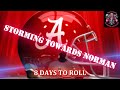 CRIMSON TIDE STORMIN TOWARDS NORMAN, 8 DAYS OUT! IRISH QUITTERS??? #rolltide