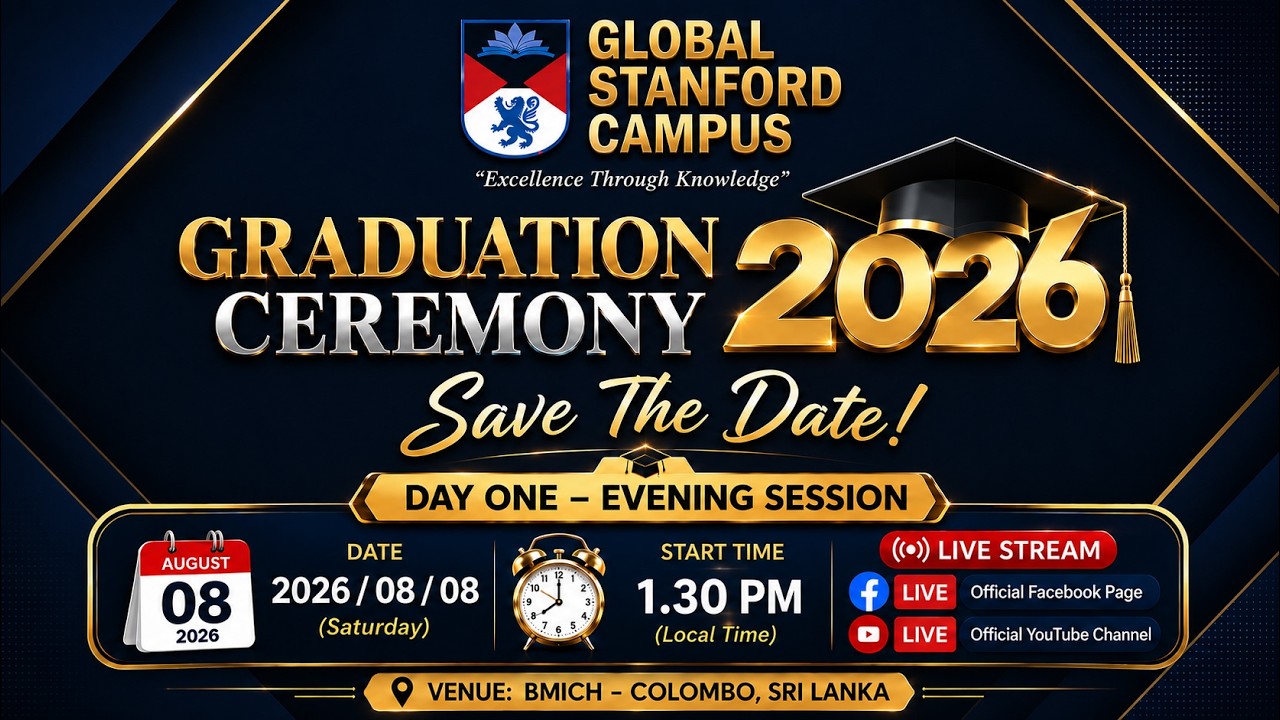 🎓 Global Stanford Campus – Annual Graduation Ceremony 2026 - (2026/08/08 - Evening Session )🎓