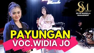 PAYUNGAN (NUNU UNYIL) - VOC.WIDIA ZO | MANGGUNG ONLINE SMO