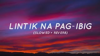 ThrowBack Lyrics "Lintik Na Pag-Ibig" Brownman Revival (Slowed + Reverb)
