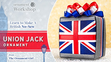 How to Make a Union Jack Ornament | DIY No Sew UK Flag Ornament