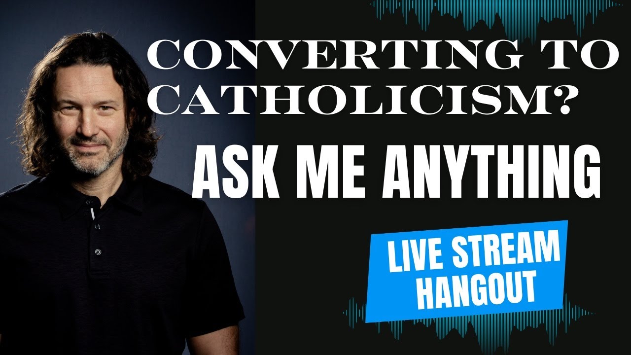 Converting to Catholicism? Let's Chat!