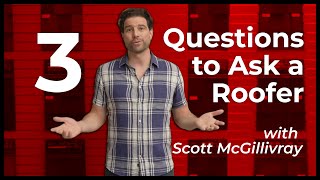 Scott McGillivray's Top Tips for Hiring a Roofing Contractor