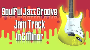 Soulful Jazz Groove Jam Track in G Minor 🎸 Guitar Backing Track