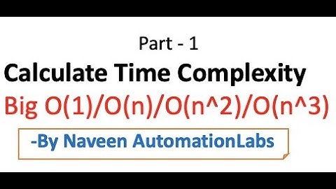 How to calculate Time Complexity of your code or Algorithm || Big O(1) - O(n) - O(n^2) - O(n^3)