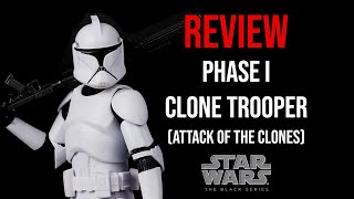 Ep498 Star Wars The Black Series Phase I Clone Trooper (Attack of the Clones) REVIEW
