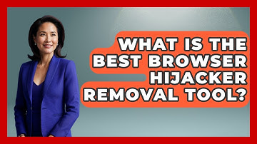 What Is The Best Browser Hijacker Removal Tool? - Consumer Laws For You