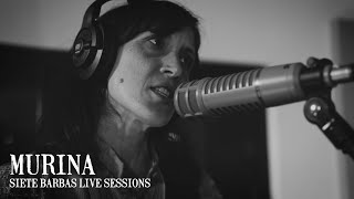 Murina @ 7Barbas Live Sessions