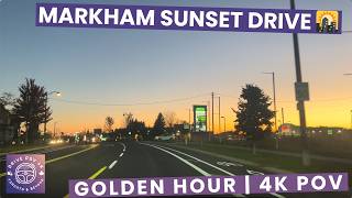 Markham Sunset Drive 4K 🌇 | Copper Creek Dr, Ninth Line to Markham Rd | POV