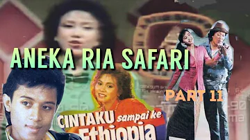Aneka ria safari part 11‼️seleksi lagu terbaik era 80-90an