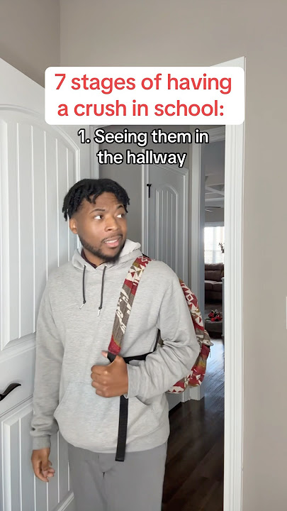 7 stages of having a crush in school