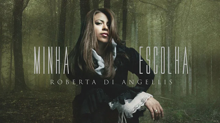 Roberta Di Angellis | Minha Escolha | UDIO OFICIAL