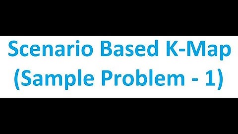 Scenario Based K-Map (Sample Problem - 1) | Karnaugh Maps | K-Map | Digital Logic Design
