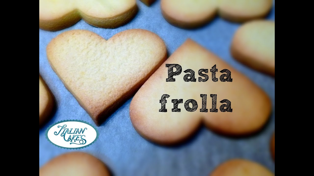 Ricetta pasta frolla facile e veloce by ItalianCakes