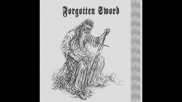 Forgotten Sword- Forgotten Sword (2020) (Old-School Dungeon Synth)