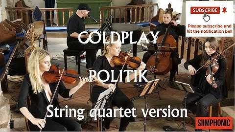 COLDPLAY - Politik (String quartet)