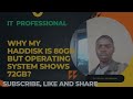 why is the harddisk technically 80gb but the operating system treats it as 72gb?