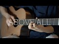 Above All - Fingerstyle Guitar Instrumental Cover with Lyrics