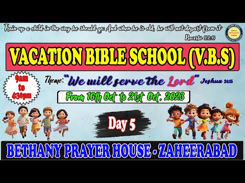 VBS 2023 Day-5 AFTERNOON SESSION | 20-10-2023 | Bethany Prayer House | Zaheerabad |