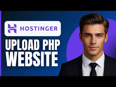 How To Upload PHP Website in Hostinger (2026)