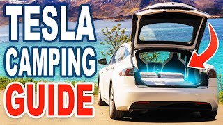 How to Camp in Your Tesla - The Tesla Camping Guide