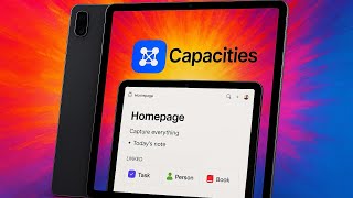 Capacities - Second Brain on your Android tablet - PKM