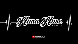 LEMAS BESTIE🕺🏻DJ HANA HASE (New Remix) | irsal palevi