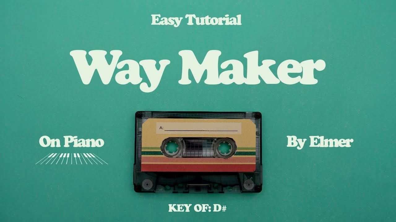 How to Play - Way Maker on Piano (Easy)