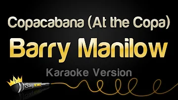 Barry Manilow - Copacabana (At the Copa) (Karaoke Version)