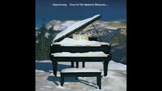 Álbum completo: Eve̲n I̲n T̲h̲e̲ Qui̲ete̲st Mome̲nts (1977) - Supertramp
