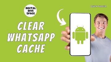 HOW TO CLEAR WHATSAPP CACHE ON ANDROID