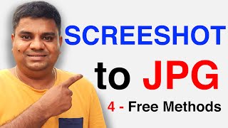 How To Convert Screenshot To Jpg - 4 Easy Methods
