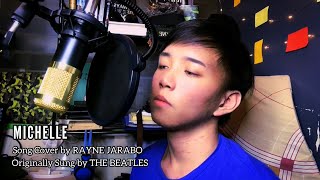 Michelle - Rayne Jarabo || The Beatles Cover