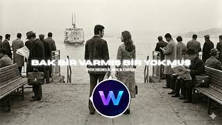 Bak Bir Varmış Bir Yokmuş - Psychedelic Rock Cover