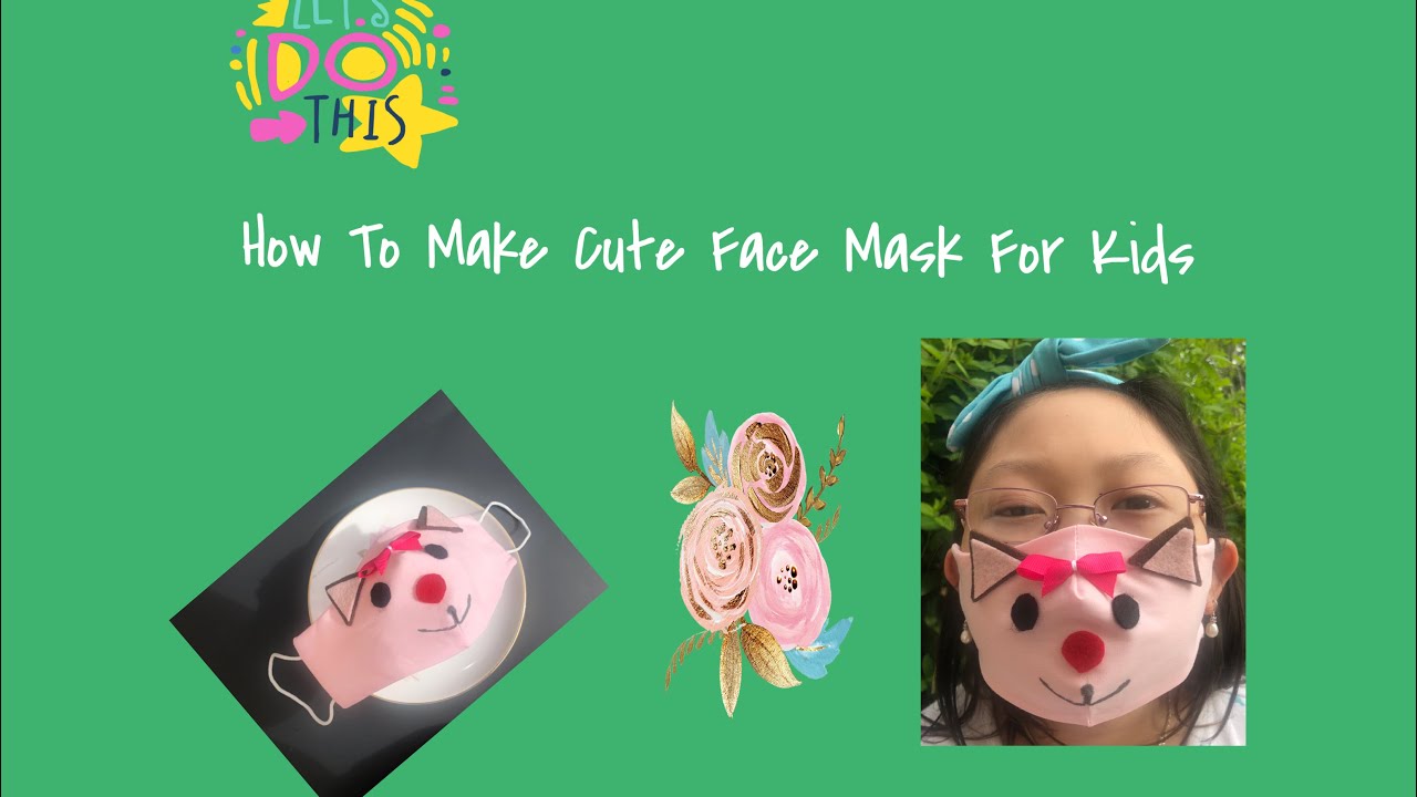 How To make face maskDIY easy way to make face mask for kids Must