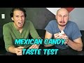 Mexican Candy Taste Test - Fan Mail