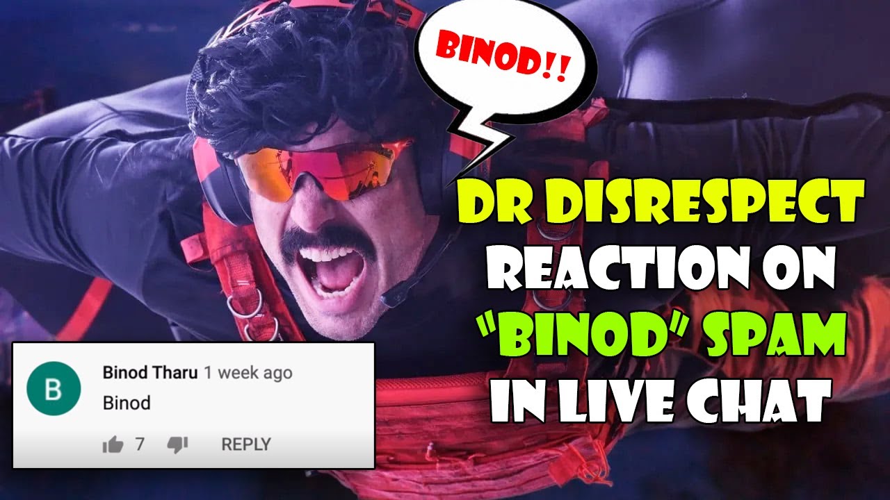 Dr DisRespect Reaction On "BINOD" Spam In Live Chat | Dr DisRespect