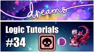 Tutorial #34 - DESTROYER AND THERMO TIPS - Dreams PS4 Logic screenshot 2