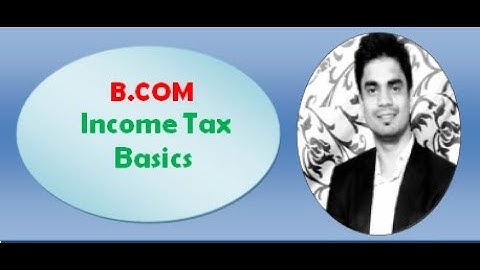 INCOME TAX Course Content in B.COM 2nd year DU SOL