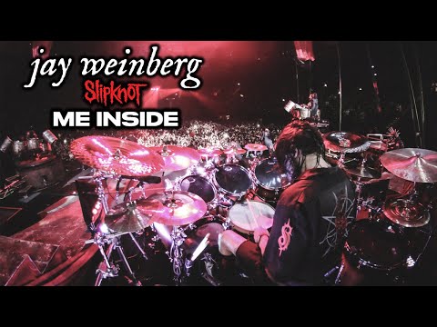 Jay Weinberg - Me Inside Live Drum Cam