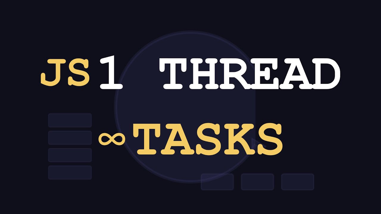 How JavaScript Runs 1000 Tasks on One Thread
