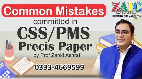 Common Mistakes committed by students in CSS Precis Paper