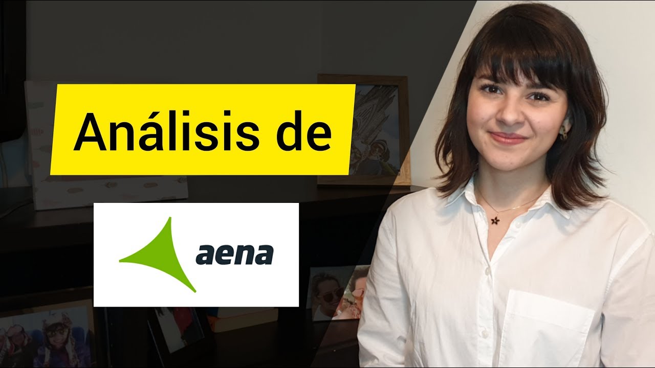 Análisis de Aena - YouTube
