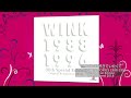 M20. いつまでも好きでいたくて (WINK MEMORIES 1988-1996 30th Special Edition -Remastered 2018-) / Wink