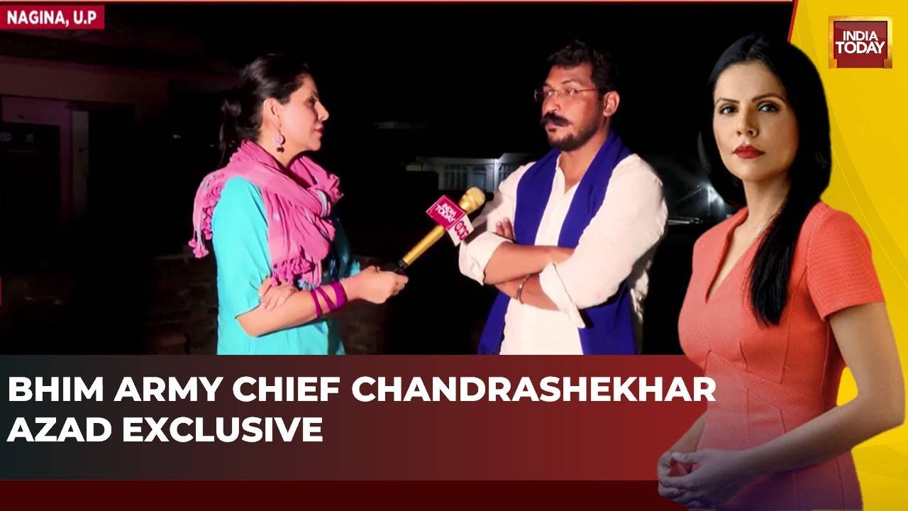 Bhim Army Chief Chandrashekhar Azad Exclusive  Azad In Fray Advantage BJP  India Today