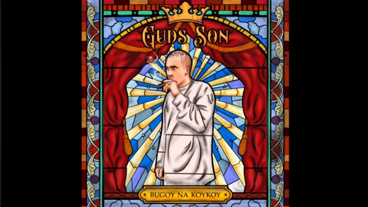 Bugoy na Koykoy - GUDS SON MIXTAPE