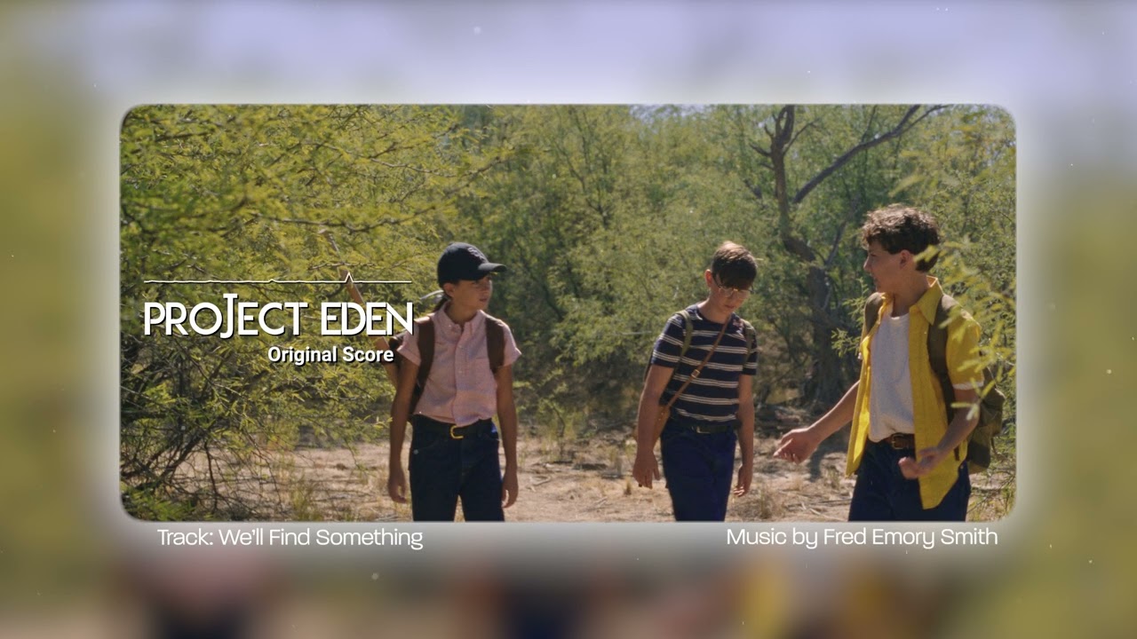 "We'll Find Something" | Project Eden Original Soundtrack – Epic Cinematic Music!