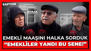 18.937 Liralık Emekli Maaşını Halka Sorduk: “Emekliler Yandı Yandı Bu Sene”