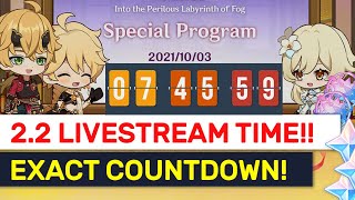 NEW Patch 2.2 Live Stream EXACT COUNTDOWN! FREE ! | Genshin Impact