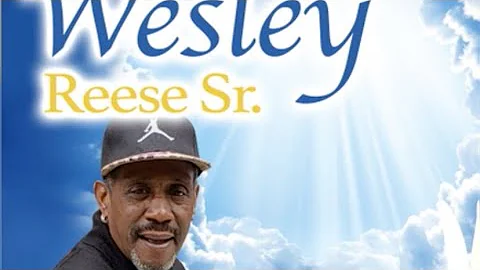 Wesley Reese Sr.- Graham Funeral Directors